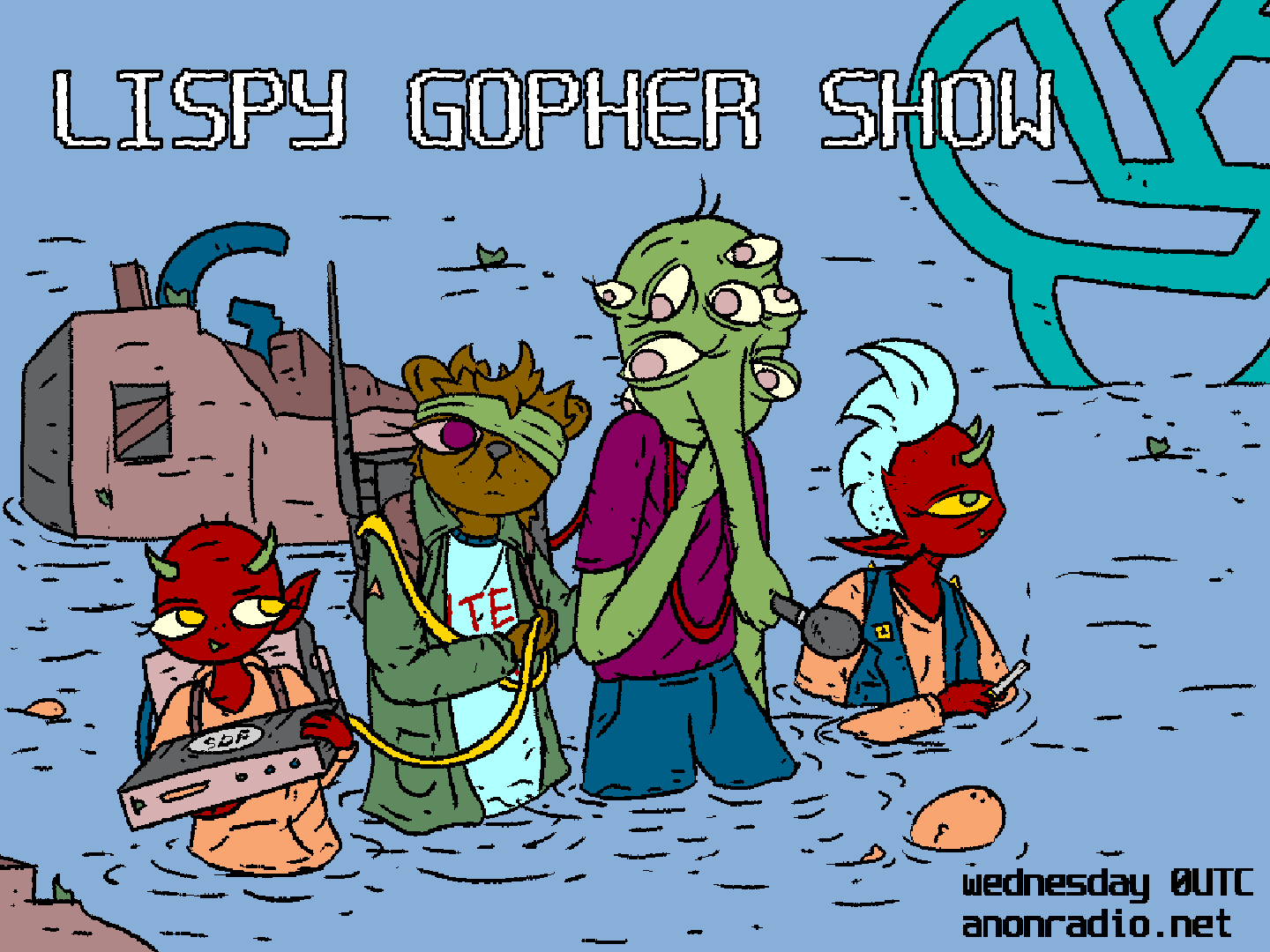 The interlisp-tshirted gopher and lisp alien are escorted by two dark red skinned and behorned demons, wading through flooded wreckage. The lisp alien's nose is holding a microphone.
LISPY GOPHER SHOW
ANONRADIO.NET